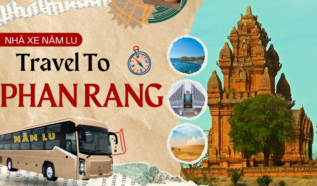 Xe Khách Sài Gòn Phan Rang Đón Trả Tận Nơi – Tiện Lợi Cho Hành Khách